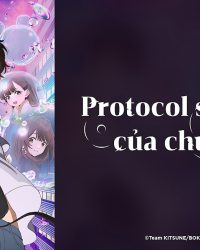 Protocol: Sắc Mưa Của Chúng Ta